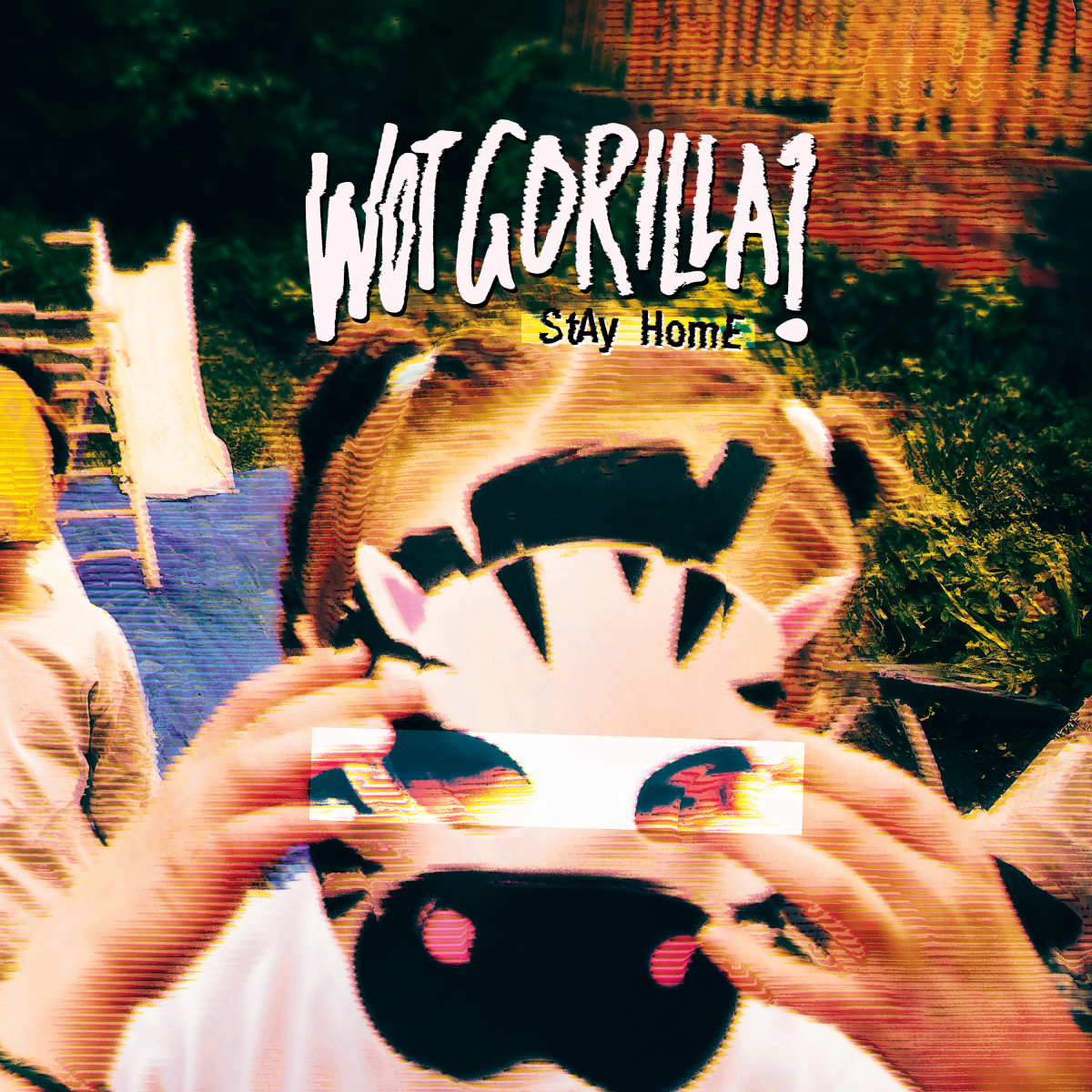 Stay Home - Wot Gorilla