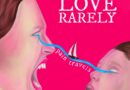 ALBUM REVIEW: Pain Travels – Love Rarely