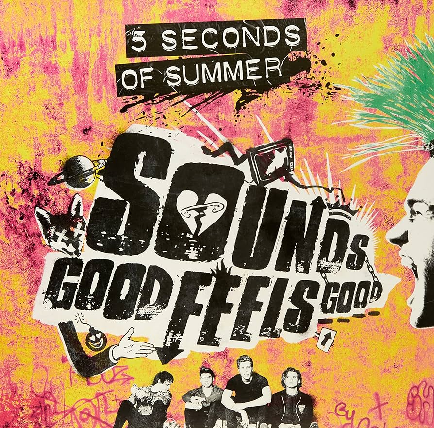 HEAVY MUSIC HISTORY: Sounds Good Feels Good – 5 Seconds of Summer