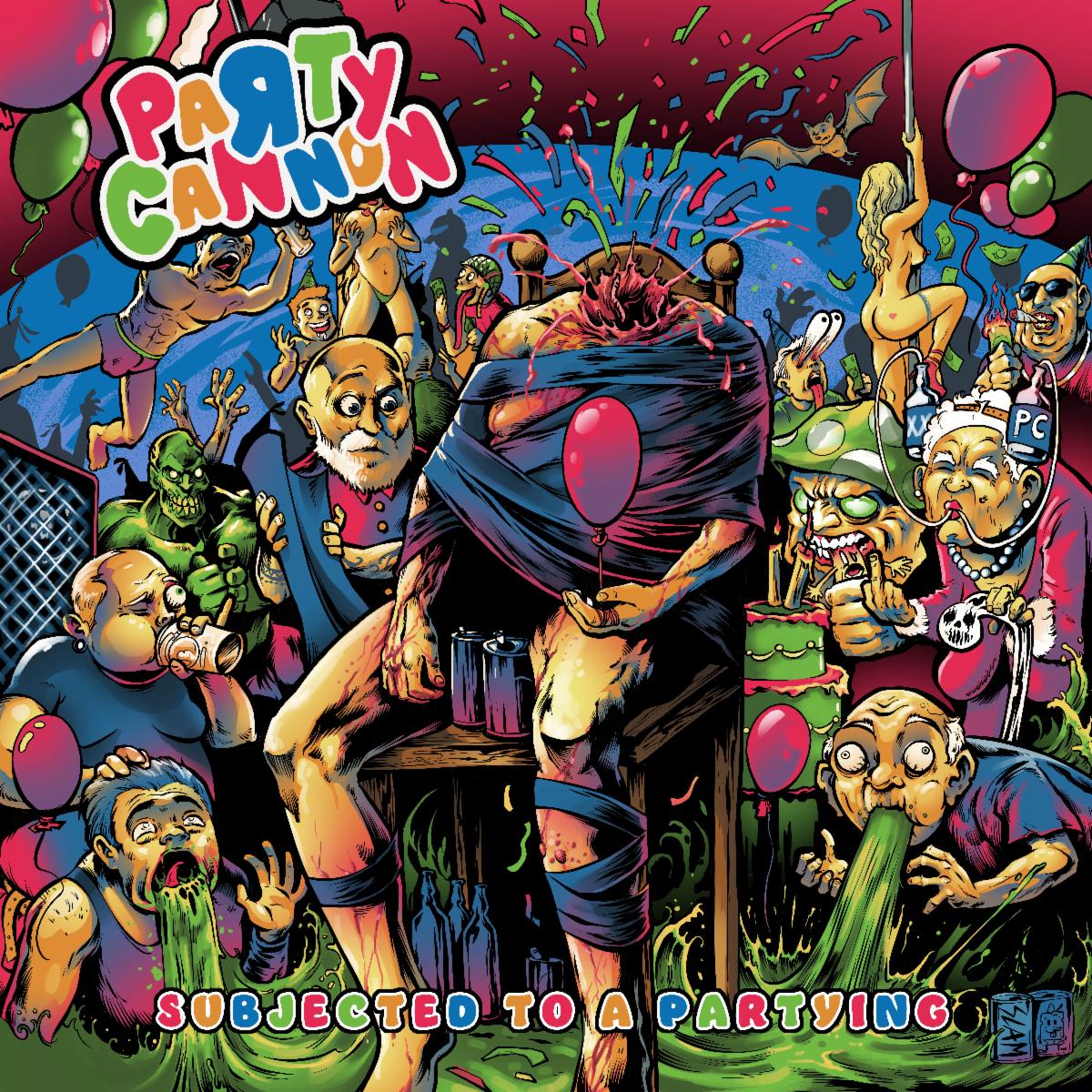 Subjected To A Partying - Party Cannon