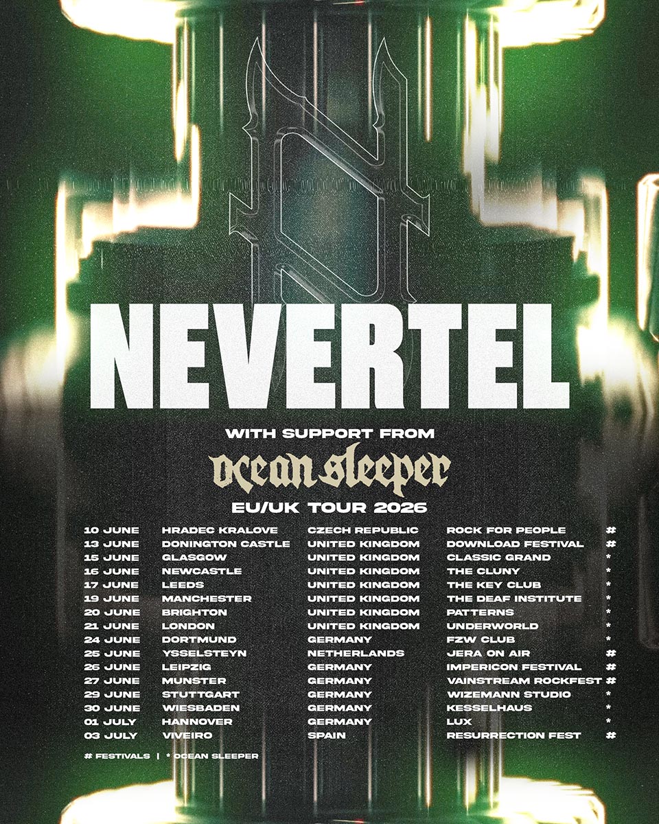 Nevertel announce European tour