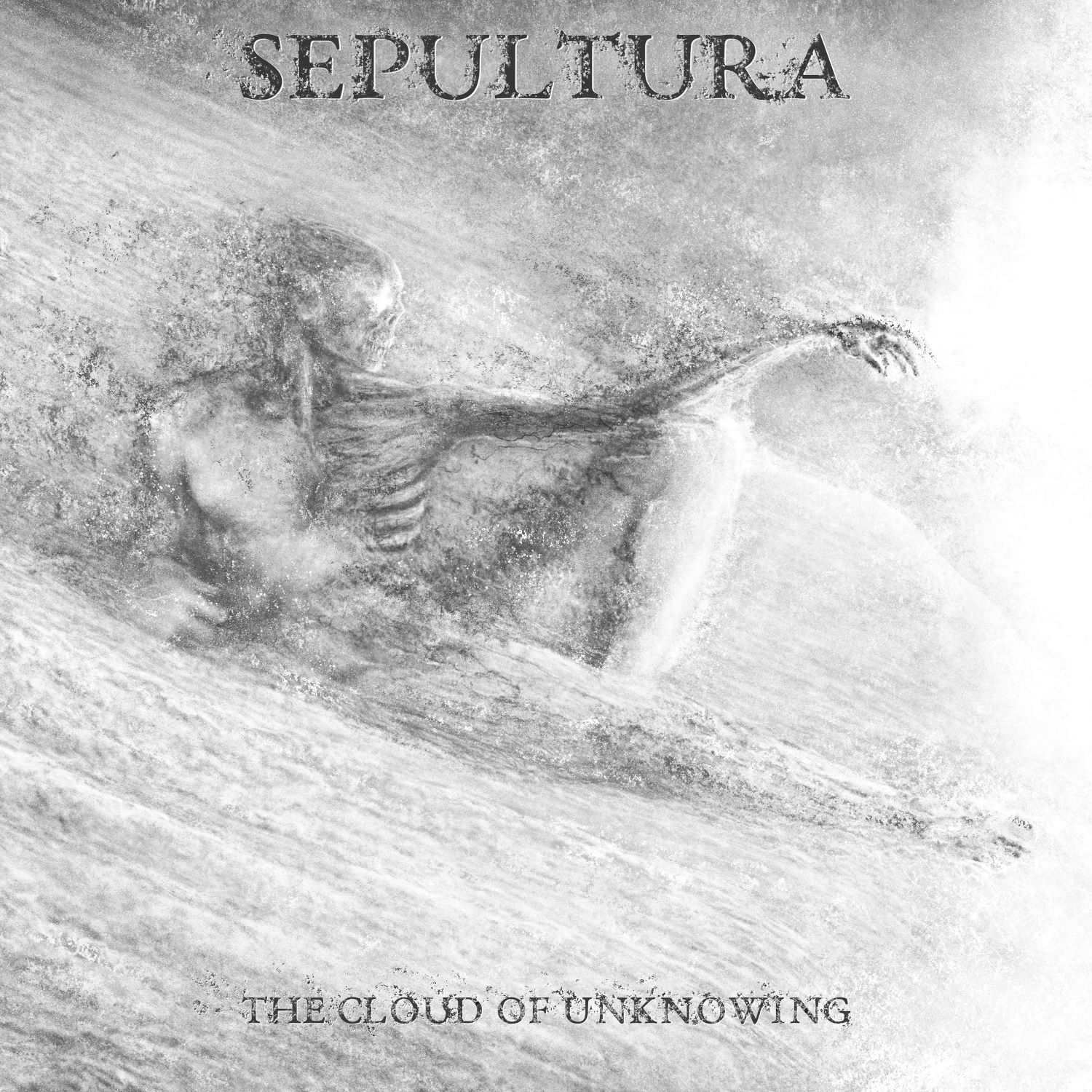 The Cloud of Unknowing - Sepultura