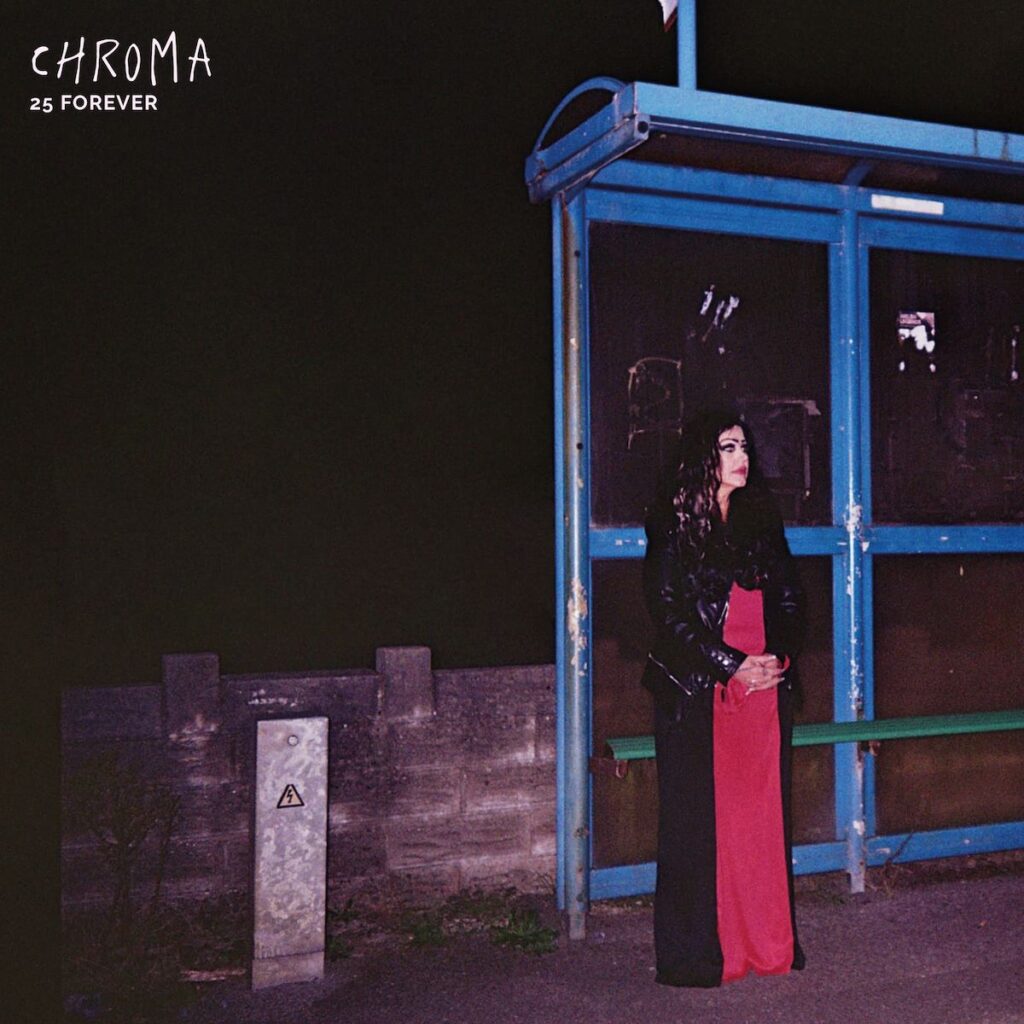 25 Forever - CHROMA