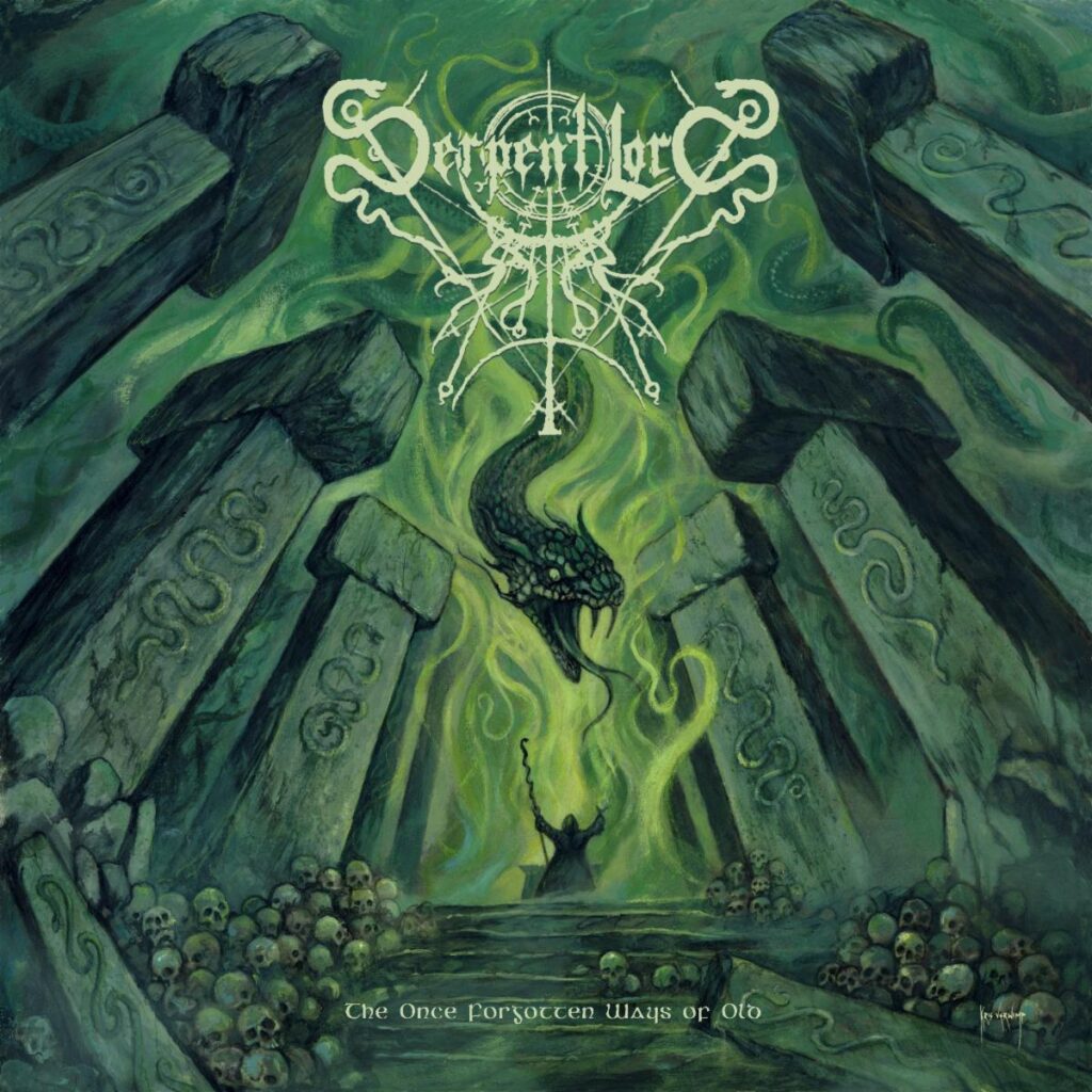 The Once Forgotten Ways of Old - Serpent Lord