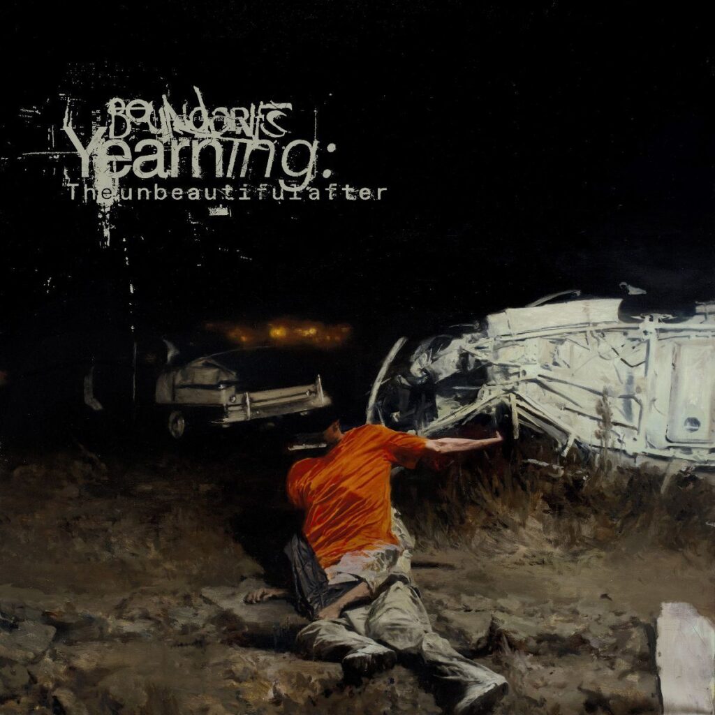 Yearning the unbeautiful after - Boundaries