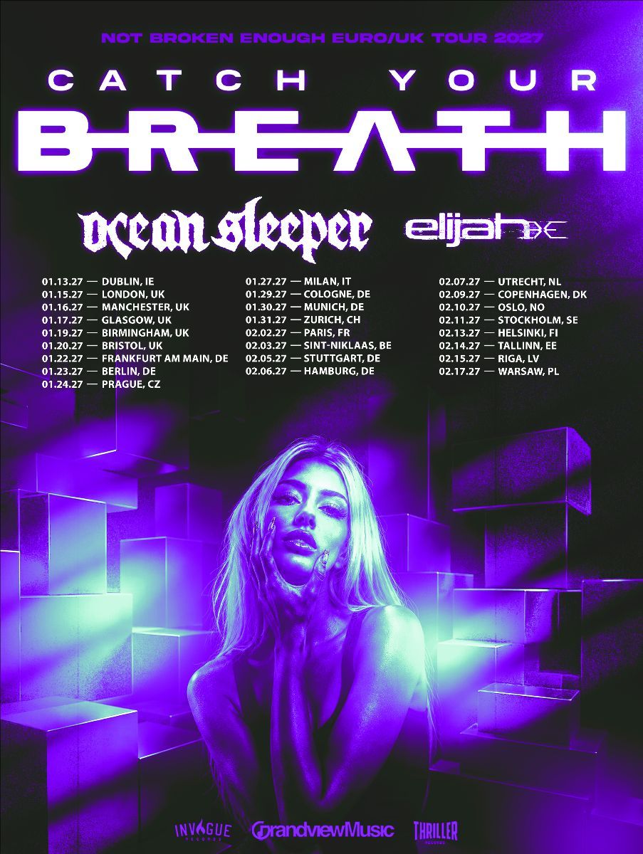Catch Your Breath European Tour 2027