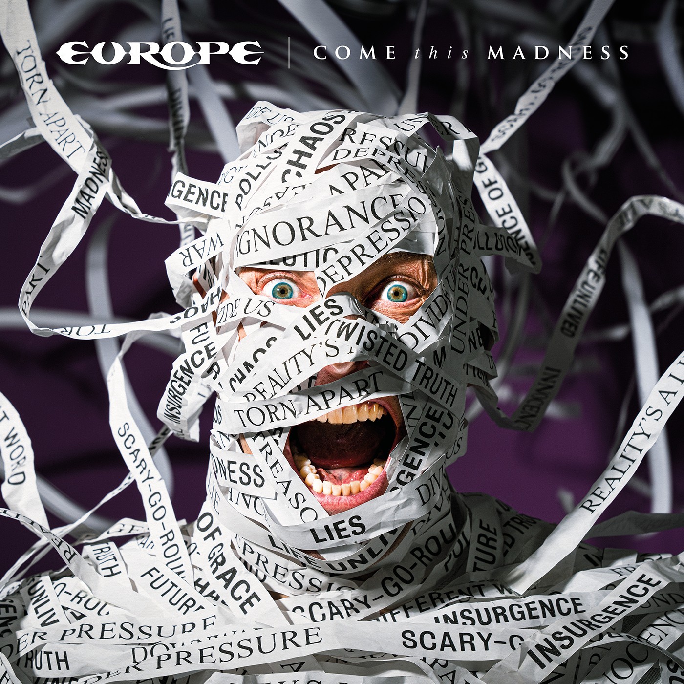 Come This Madness - Europe
