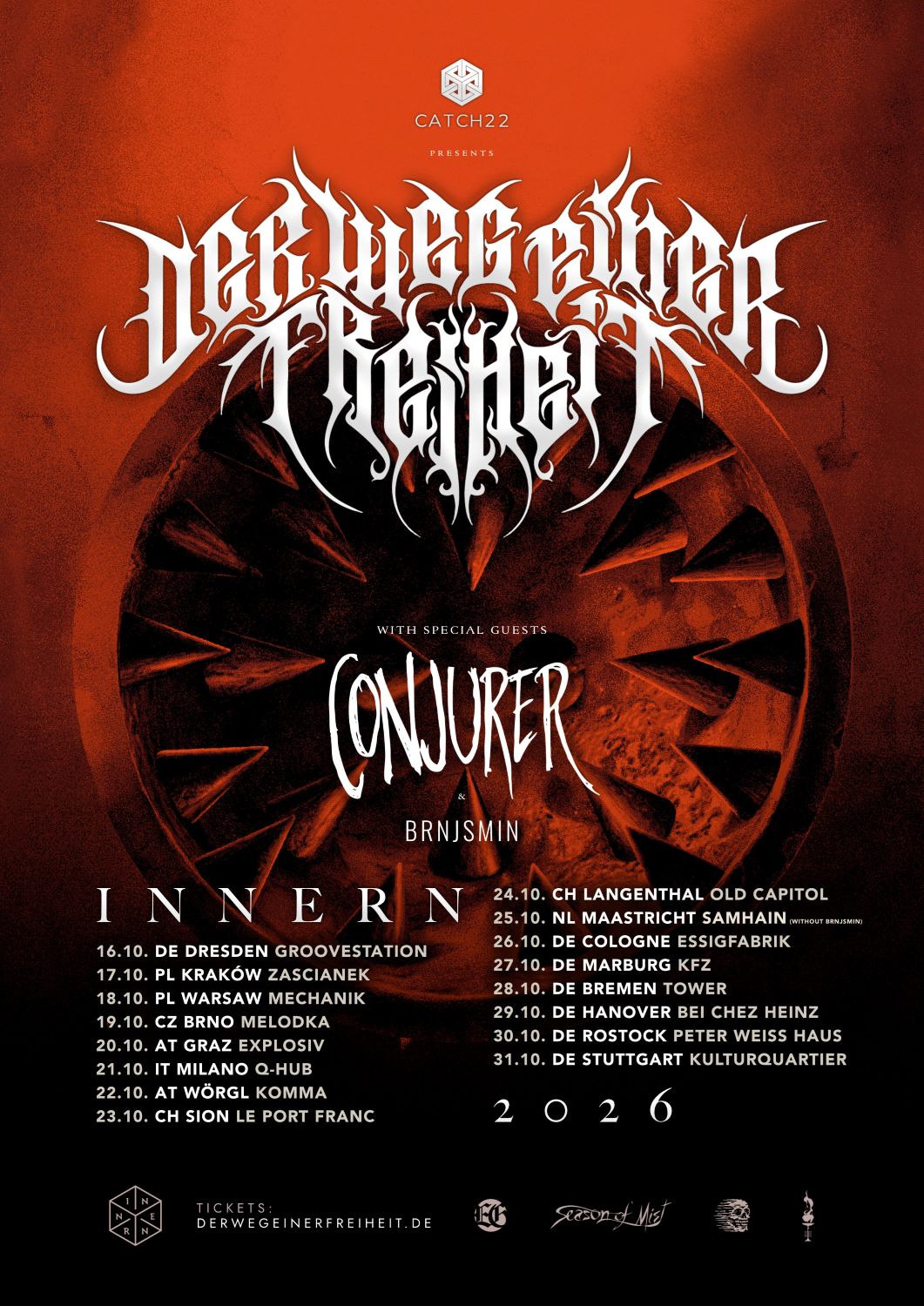Der Weg Einer Freiheit European Tour 2026