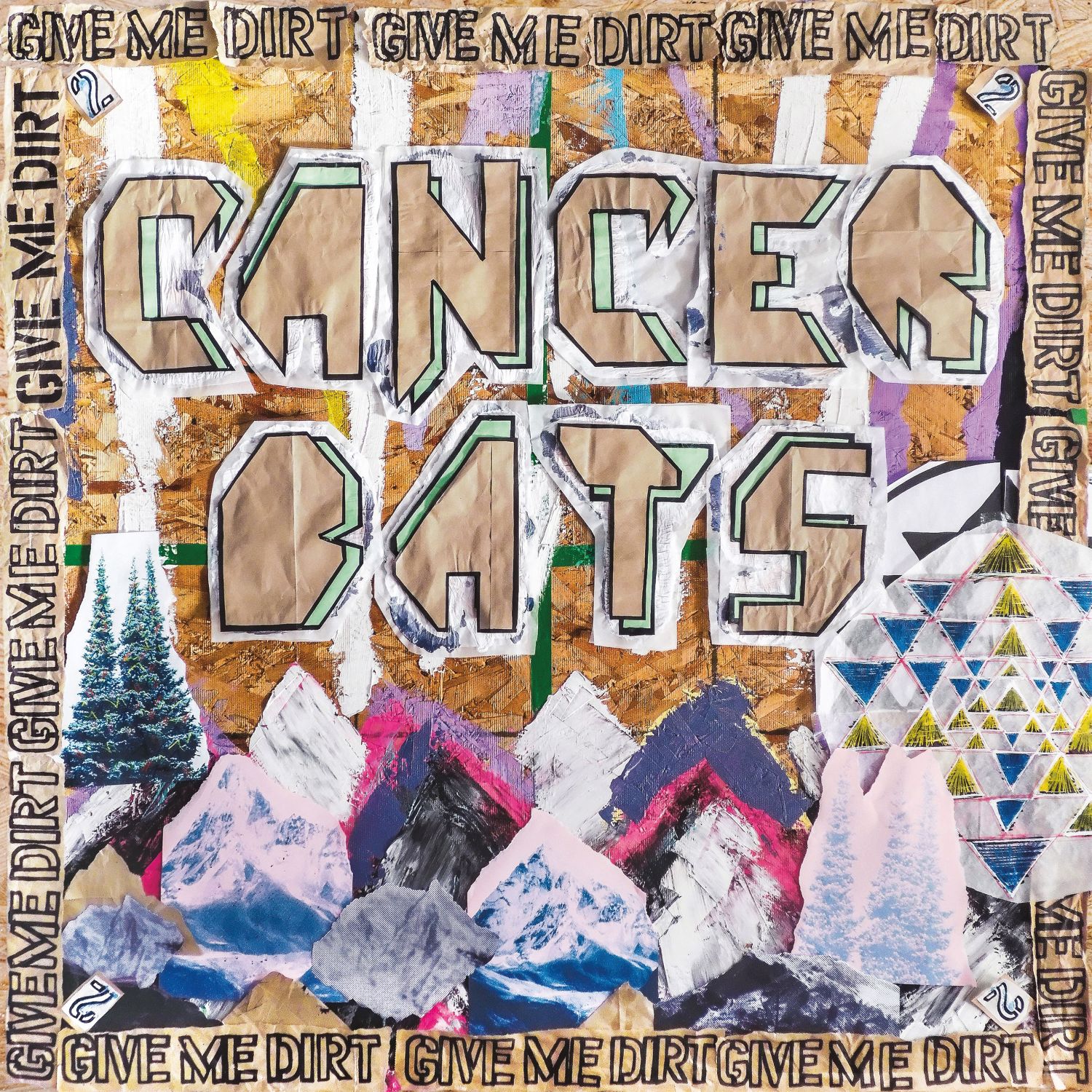 Give Me Dirt - Cancer Bats