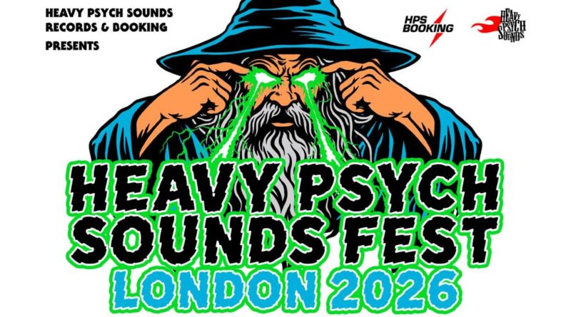 Heavy Psych Sounds Fest London 2026 - Banner
