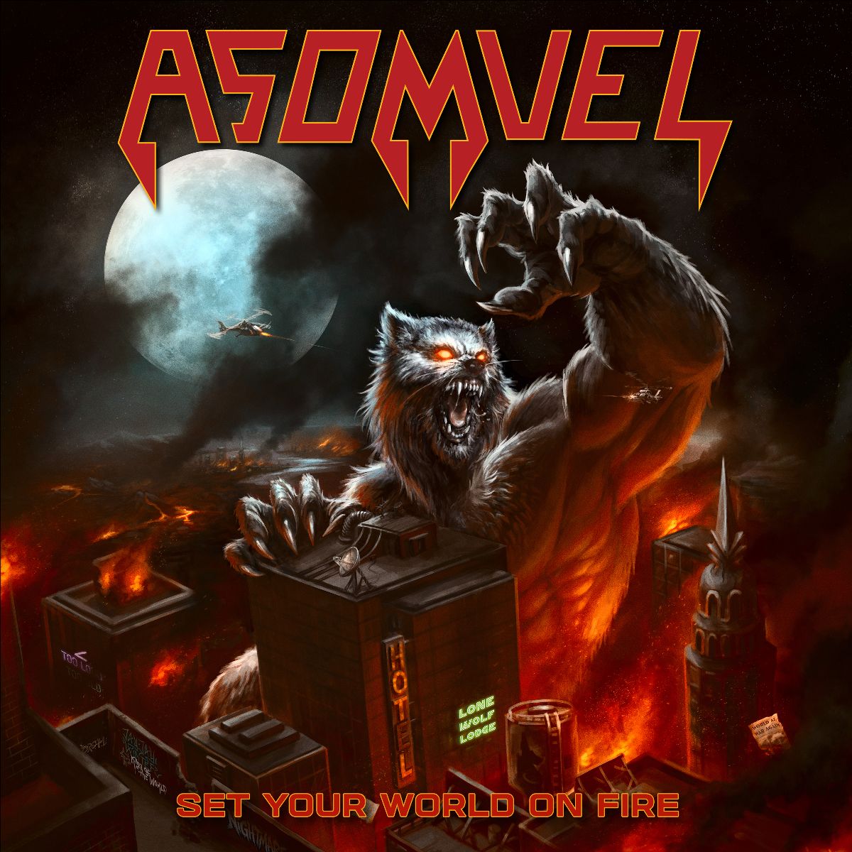 Set Your World On Fire - Asomvel