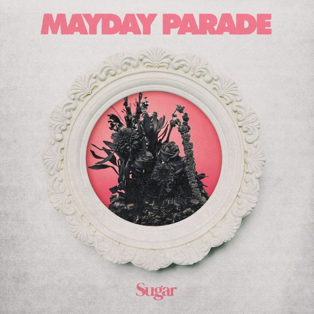 Sugar - Mayday Parade