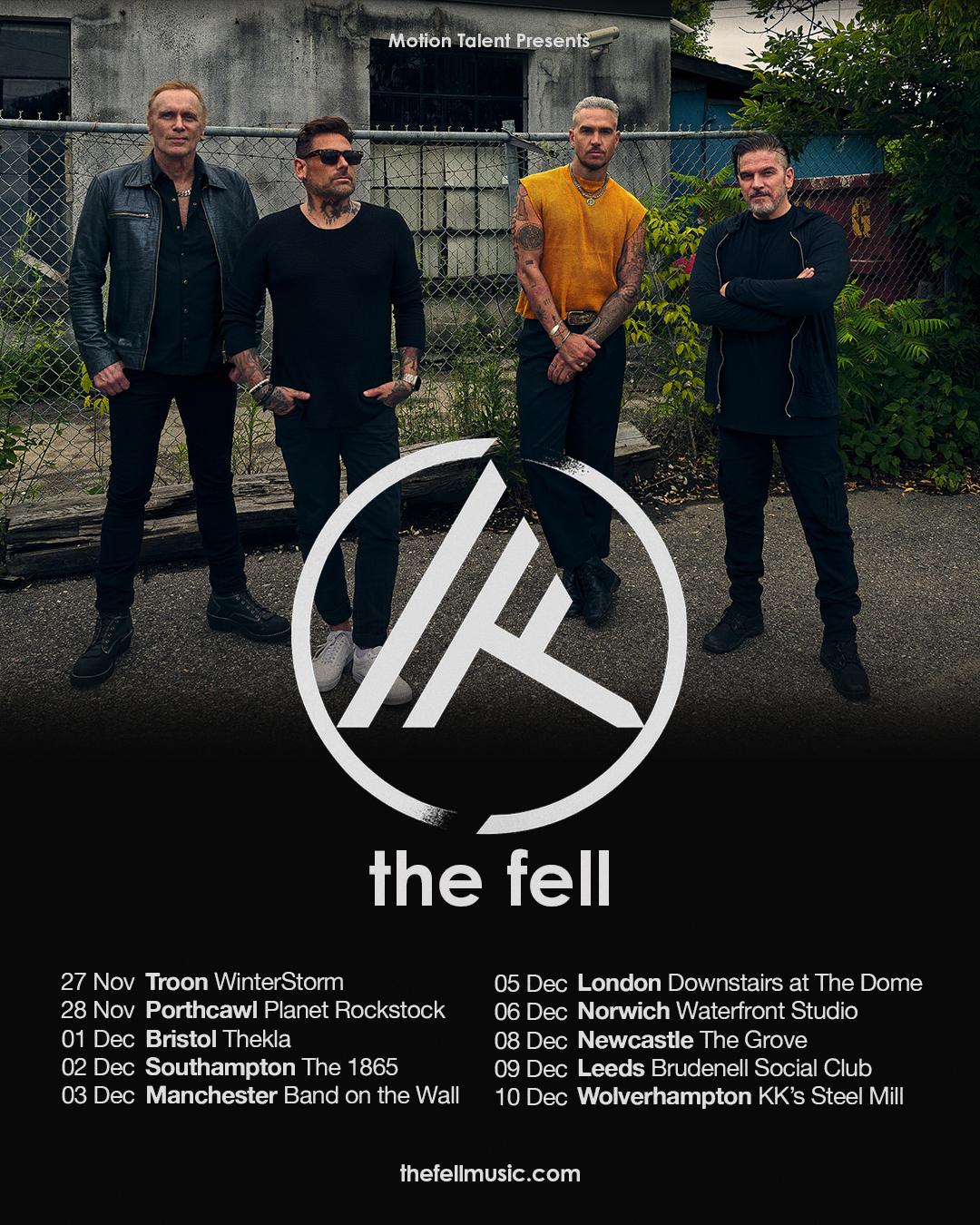 The Fell UK Tour 2026