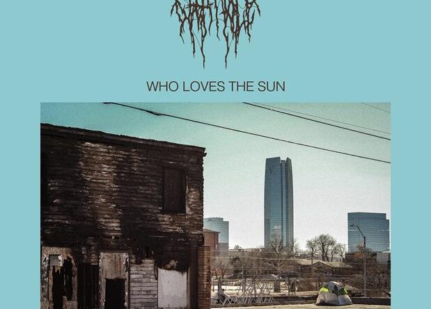 Who Loves The Sun - Chat Pile