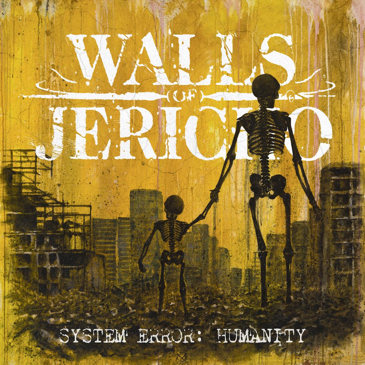 System Error Humanity - Walls Of Jericho