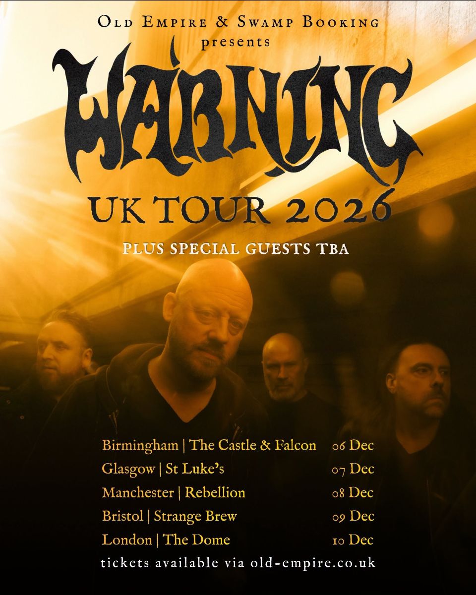 Warning UK Tour 2026