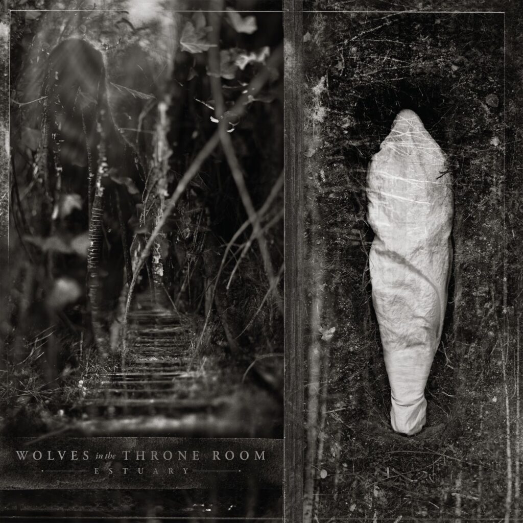 Estuary - Wolves In The Throne Room