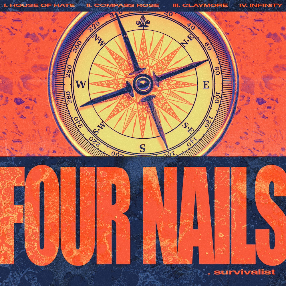 Four Nails - Survivalist
